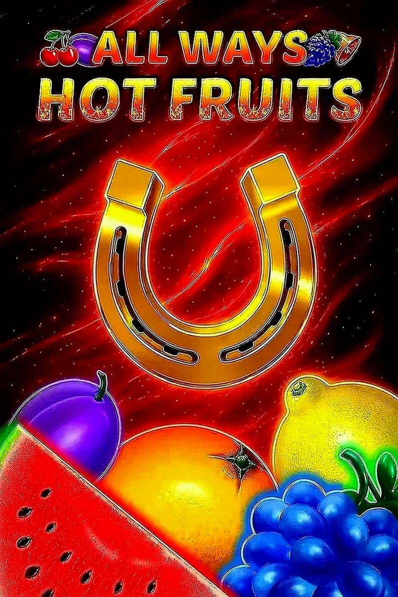 All hot fruits